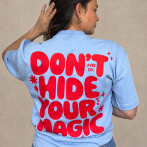 Don't hide your magic